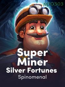 Super Miner   Silver Fortunes